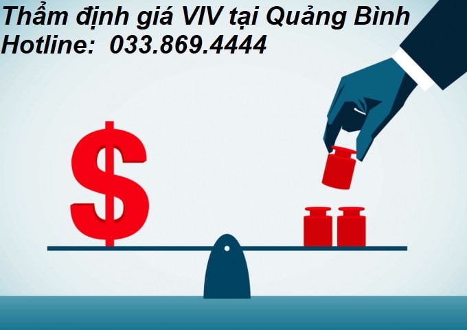 VIV thẩm định giá uy tín tại quảng bình 