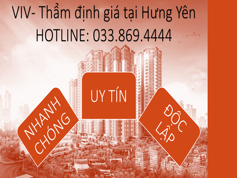 viv cung cấp dịch vụ thẩm định giá nhanh chóng uy tín tại hưng yên 